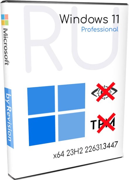 Windows 11 Pro 23H2 универсальная сборка без TPM и Защитника 2024